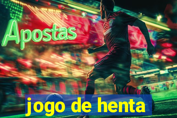 jogo de henta